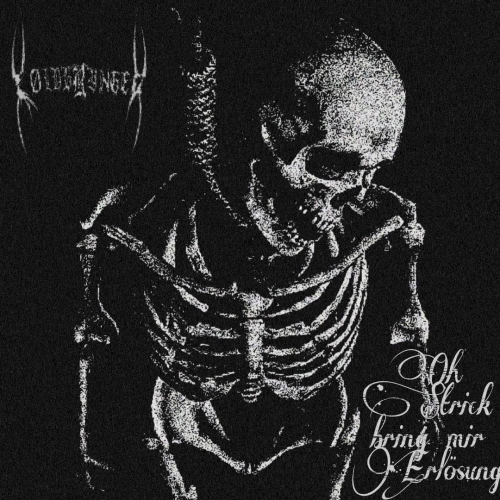 Koldbrynger : Oh Strick Bring mir Erlösung